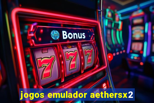 jogos emulador aethersx2